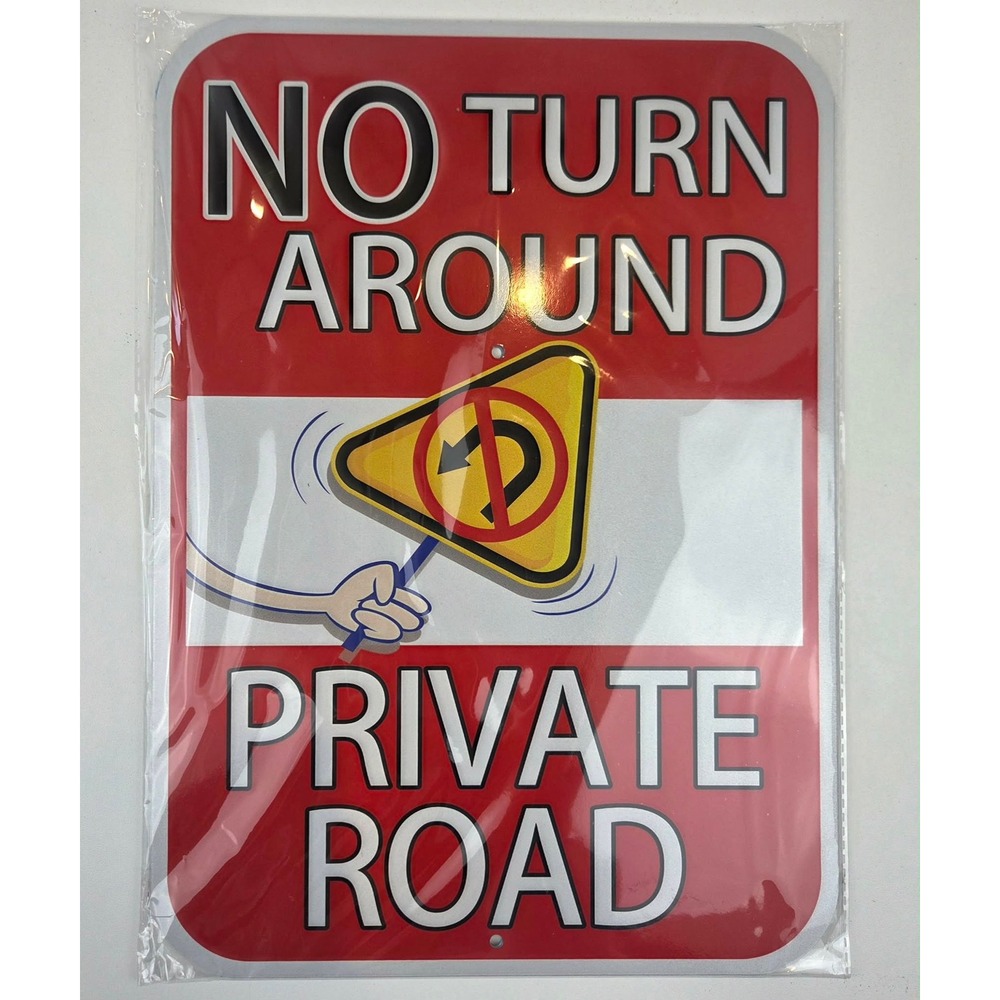 No Turn Around Private Road Metal Sign Red White Aluminum 10x14 NEW 2 Pack
